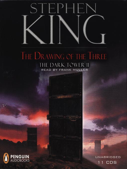 Title details for The Drawing of the Three by Stephen King - Wait list